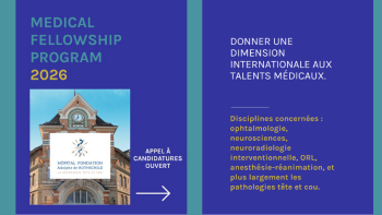 Appel à candidatures ouverte – Edmond de Rothschild Medical Fellowship Program 2026
